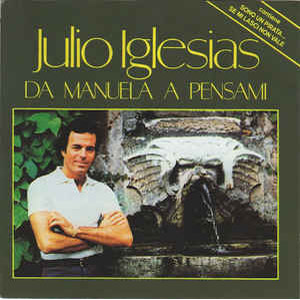 Álbum Da Manuela a Pensami de Julio Iglesias