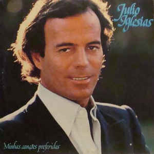 Álbum Minhas Cancoes Preferidas de Julio Iglesias