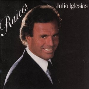 Álbum Raíces de Julio Iglesias