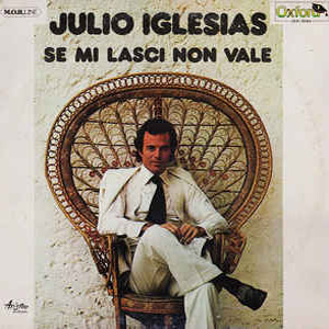 Álbum Se Mi Lasci Non Vale de Julio Iglesias