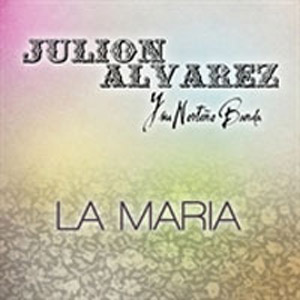 Álbum La María de Julión Álvarez