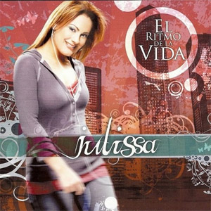 Álbum El Ritmo De La Vida de Julissa