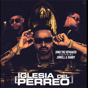 Álbum Iglesia Del Perreo de Juno The Hitmaker