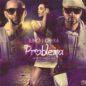 Álbum Problema de Juno The Hitmaker