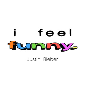 Álbum I Feel Funny de Justin Bieber