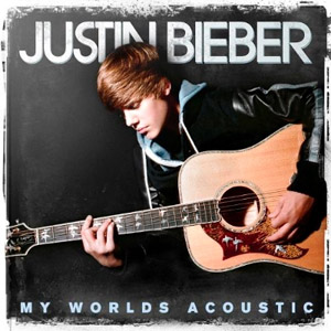 Álbum My Worlds Acoustic de Justin Bieber