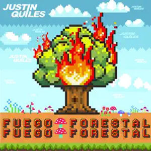 Álbum Fuego Forestal de Justin Quiles