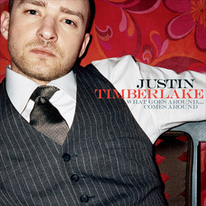 Álbum What Goes Around de Justin Timberlake