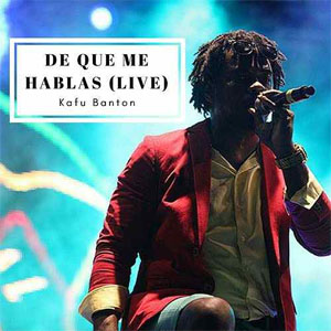Álbum De Qué Me Hablas (Live) de Kafu Banton