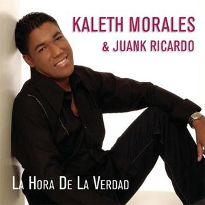 Álbum La Hora de la Verdad de Kaleth Morales