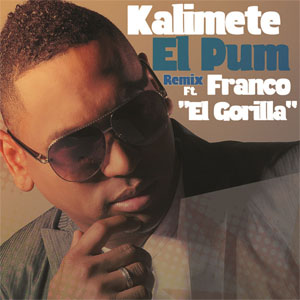 Álbum El Pum (Remix) de Kalimete