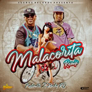 Álbum Malacorita (Remix) de Kalimete
