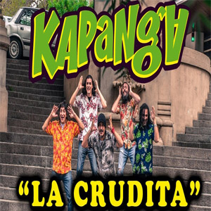Álbum La Crudita de Kapanga