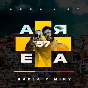 Álbum Area 57 de Kapla y Miky