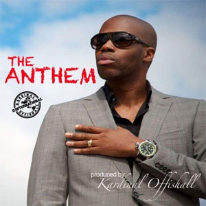 Álbum The Anthem  de Kardinal Offishall