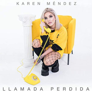Álbum Llamada Perdida de Karen Méndez