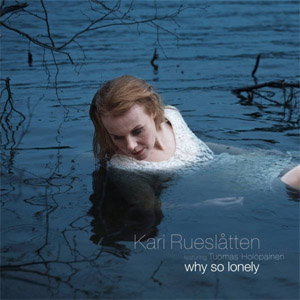 Álbum Why So Lonely de Kari Rueslåtten