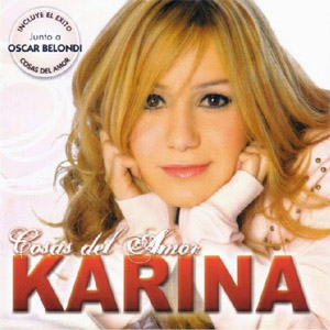 Álbum Cosas Del Amor de Karina La Princesita