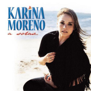 Álbum A Solas de Karina Moreno