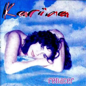 Álbum Renacer de Karina