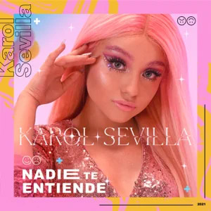 Álbum Nadie Te Entiende de Karol Sevilla