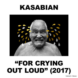 Álbum For Crying Out Loud (Deluxe) de Kasabian