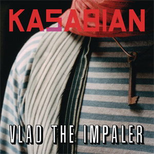 Álbum Vlad the Impaler - EP de Kasabian