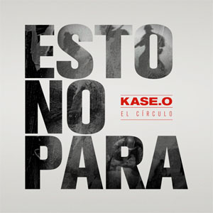 Álbum Esto No Para de Kase.O