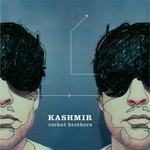Álbum Rocket Brothers de Kashmir