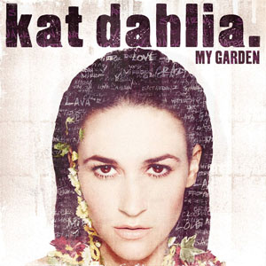 Álbum My Garden de Kat Dahlia
