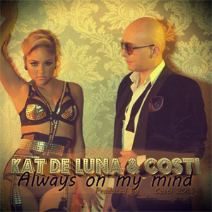 Álbum Always On My Mind (Featuring Costi) (Cd Single) de Kat DeLuna