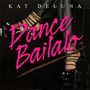 Álbum Dance Bailalo (Cd Single) de Kat DeLuna