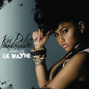 Álbum Unstoppable (Featuring Lil' Wayne) de Kat DeLuna