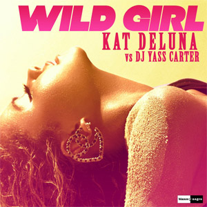 Álbum Wild Girl (Dj Yass Carter Remix) (Cd Single) de Kat DeLuna