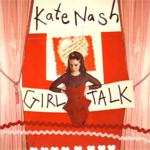 Álbum Girl Talk (Deluxe Edition) de Kate Nash