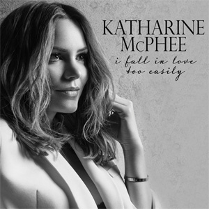 Álbum I Fall In Love Too Easily de Katharine McPhee