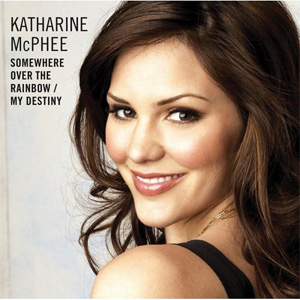 Álbum Somewhere Over The Rainbow / My Destiny de Katharine McPhee