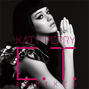 Álbum E.t. (Remixes) de Katy Perry