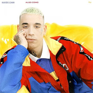 Álbum Algo Como Tú de Kaydy Cain 