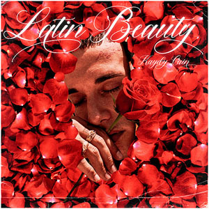 Álbum Latin Beauty de Kaydy Cain 