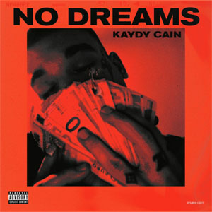 Álbum No Dreams de Kaydy Cain 