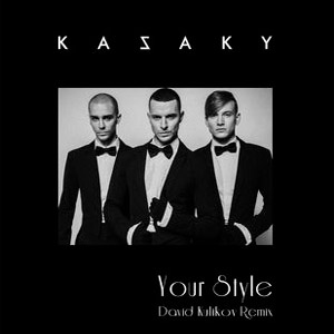 Álbum Your Style (David Kulikov Remix) de Kazaky
