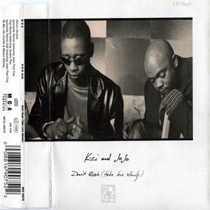 Álbum Don't Rush (Take Love Slowly) de K-Ci & Jojo