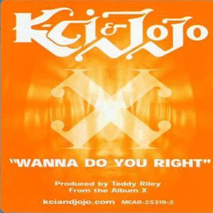 Álbum Wanna Do You Right de K-Ci & Jojo