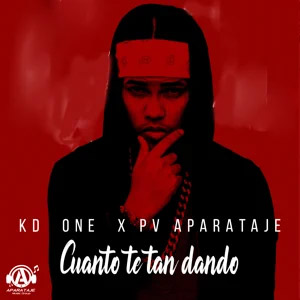 Álbum Cuanto Te Tan Dando de KD One