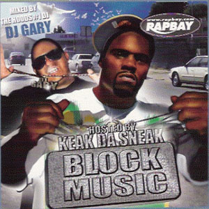 Álbum Block Music de Keak da Sneak