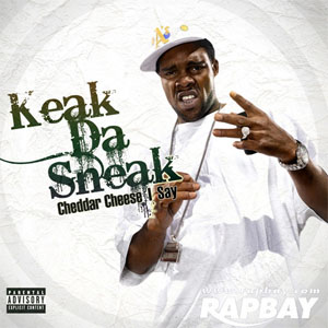 Álbum Cheddar Cheese I Say de Keak da Sneak