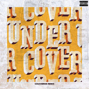 Álbum Undercover (Coucheron Remix) de Kehlani