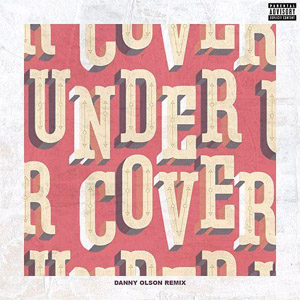 Álbum Undercover (Danny Olson Remix) de Kehlani