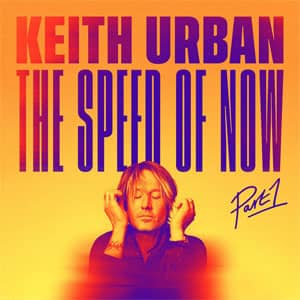 Álbum The Speed Of Now, Part 1 de Keith Urban